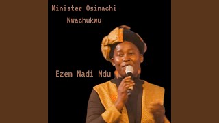 EZEM NADI NDU Live [upl. by Nolahs]