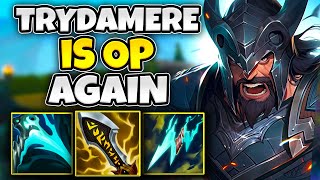 LATEST BUFFS TURNED TRYNDAMERE INTO AN S TIER CHAMPION [upl. by Hesoj62]