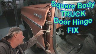 Chevy Square Body Chevy Truck Door Hinge Repair  Sagging Truck Door FIX [upl. by Amsirhc2]