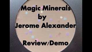 Magic Minerals by Jerome Alexander ReviewDemo [upl. by Hniht]