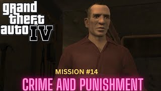 GTA IV  Mission 14  Crime and Punishment [upl. by Opalina361]