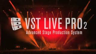 VST Live Pro 2 Is the Advanced Stage Production System [upl. by Nagear]