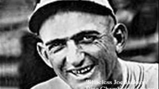 Shoeless Joe Jackson [upl. by Catlee]