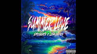 Summer Love  Emxbeatz ft Lisa Lopes [upl. by Mcwilliams864]