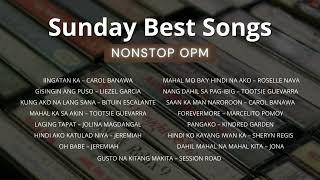 Sunday Best Songs  Nonstop OPM [upl. by Friede]