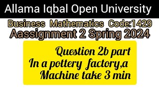 Aiou course code 1429assignment 2semester spring 2024Question 2 b partsolveaiou [upl. by Boeschen144]