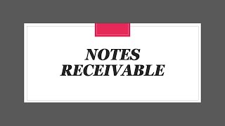 FAR Accounting for Notes Receivable [upl. by Adkins607]