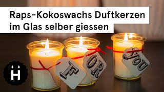 RapsKokoswachs Duftkerzen im Glas selber machen  HONGLER KERZEN [upl. by Ahsille]