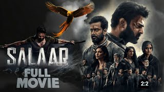 Salaar full movie hindi dubbed  new south movies  prabhas  latest south movie [upl. by Baldridge]