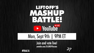 LiftOFFs Live 1v1 Mashup Battle  The Final 16  Ep 1 Part 2 [upl. by Bendicty]