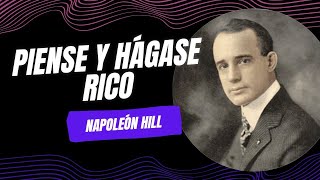 PIENSE Y HÁGASE RICO NAPOLEÓN HILL [upl. by Bill]