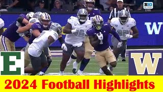 Eastern Michigan vs Washington Football Game Highlights 9 7 2024 [upl. by Barbour]