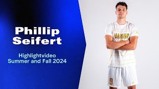 Phillip Seifert  Highlight Video 2024 [upl. by Liman]