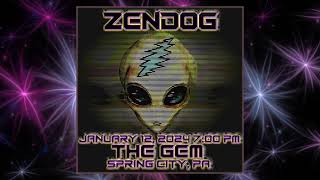 ZenDog 20240112 The Gem Speakeasy Spring City PA [upl. by Lothar]