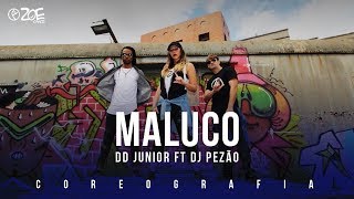 Maluco  DD Junior I ZOE Dance Coreografia Oficial [upl. by Aramoiz573]