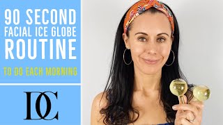 90 Second Facial Ice Globe Routine To Do Each Morning [upl. by Jeniffer]