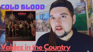 Drummer react to quotValdez in the Countryquot by Cold Blood [upl. by Antonetta125]