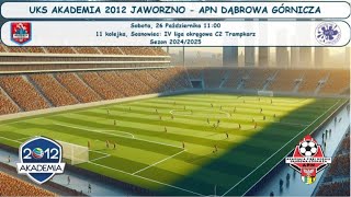 UKS Akademia 2012 Jaworzno  APN Dąbrowa Górnicza trampkarz C2 rocznik 2011 [upl. by Ingunna]