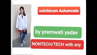 Colchicum Autumnale Homeopathy medicine in hindi by Premwati Yadavhomeopathic medicine [upl. by Janot832]