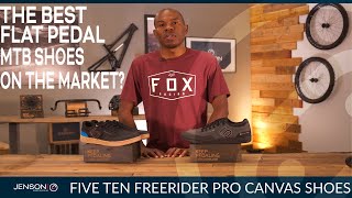 The Most Popular Flat Pedal Shoe on the Market The Five Ten Freerider Pro Canvas Shoe [upl. by Ayotac460]