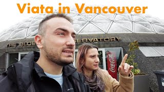 Au trecut 8 luni de cand am ajuns in VancouverTimpul zboară [upl. by Anoval]