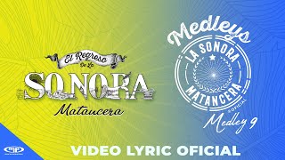 La Sonora Matancera 🪘 MEDLEY 9 Video Lyric 🎺 [upl. by Frederiksen]