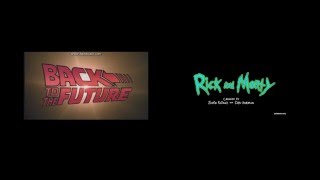 Comparison Video  Back to the FutureRick and Morty Intro MashUp [upl. by Haiacim]