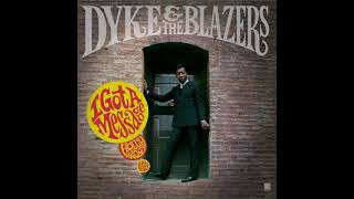 Dyke amp The Blazers  Funky Walk Official Audio [upl. by Datnow]