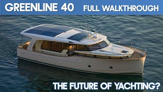 Greenline 40 Hybrid I Full Walkthrough I The Marine Channel [upl. by Jaimie]