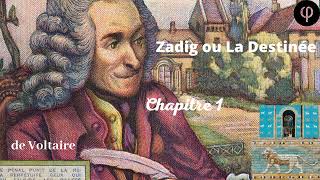 Zadig ou La Destinée  Voltaire  Chapitre 1  Livre Audio gratuit [upl. by Daile254]