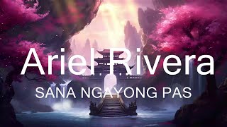 SANA NGAYONG PASKO  Ariel Rivera HQ KARAOKE VERSION with lyrics Lyrics Video [upl. by Dyna]