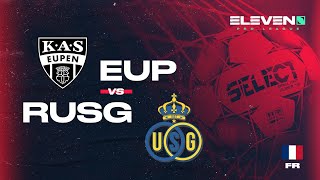 KAS Eupen  R Union StG moments forts [upl. by Yniffit456]