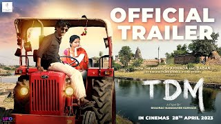 TDM Official Trailer  Marathi Movie 2023  Pruthviraj Thoraat  Kalindi Nistane  Bhaurao Karhade [upl. by Arsi586]