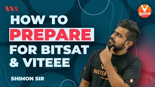 How to Prepare For BITSAT amp VITEEE  Shimon Sir Funda🔥 Exam Preparation Strategy  Vedantu✌ [upl. by Oidale]