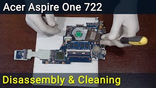 Acer Aspire One 722 Disassembly and Fan Cleaning [upl. by Charmaine]