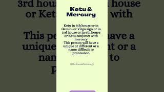 Ketu mercury conjunction ketuinastrology predictiveastrology astrology [upl. by Oicatsana]