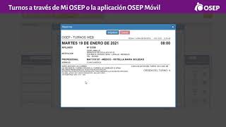 Turnos en Mi OSEP y la App OSEP Móvil [upl. by Farrington]