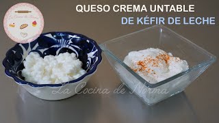 Queso Crema Untable de Kéfir de leche Búlgaros de Leche [upl. by Yantruoc]