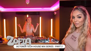 ZOFIA  October Mix Series Part 2  Tech House  Tracks from RUZE Green Velvet Josh Baker amp more [upl. by Eelrebma]