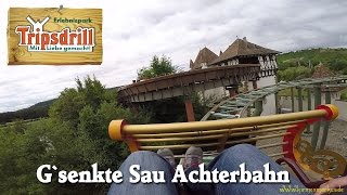 Achterbahn quotGsengte Sauquot  Tripsdrill  Erlebnispark  Onride Clip 2015 by kirmesmarkus [upl. by Wheaton]