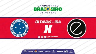 Campeonato Brasileiro  Cruzeiro x Yeesco  Oitavas  Ida  Ao vivo [upl. by Elleinnod299]