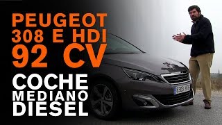 PEUGEOT 308 eHDI 92 CV Vídeo prueba Coche mediano diésel [upl. by Anidem93]