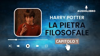 1 Harry Potter e LA PIETRA FILOSOFALE volume 1 Audiolibro  Il bambino che è sopravvissuto [upl. by Favin218]