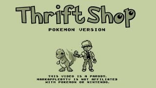 Thrift Shop Pokémon Version [upl. by Orag438]