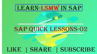 How to Create LSMW  Learn in Simple Steps with 5 Min Quick Lesson  SAP MM [upl. by Ikkim]