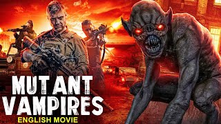 MUTANT VAMPIRES  Hollywood English Movie  Blockbuster Horror Action Movies In English [upl. by Other838]