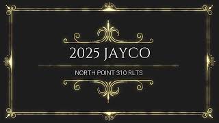 2025 JAYCO NORTH POINT 310 RLTS [upl. by Behn]