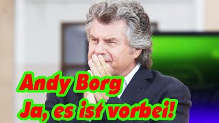 Andy Borg Ja es ist vorbei [upl. by Nireil]