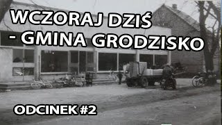 Historia Gminy Grodzisko Dolne na fotografii [upl. by Toille]