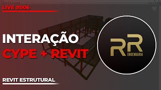 Live 006  Interação Cypecad 2023  Revit 2023  Revit Estrutural [upl. by Bautram]